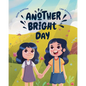 Another Bright Day - Paperback