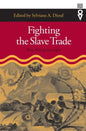Fighting the Slave Trade: West African Strategies - Paperback