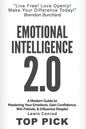 Emotional Intelligence 2.0: A Modern Guide to Master Your Emotions, Gain Confidence, Win Friends & Influence People! - Paperback