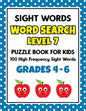 SIGHT WORDS Word Search Puzzle Book For Kids - LEVEL 7: 100 High Frequency Sight Words Reading Practice Workbook Grades 4th - 6th, Ages 9 - 11 Years - Paperback