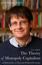The Theory of Monopoly Capitalism - Paperback