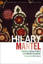 Hilary Mantel: Contemporary Critical Perspectives - Paperback