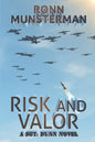 Risk and Valor - Paperback