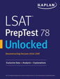 LSAT PrepTest 78 Unlocked: Exclusive Data, Analysis & Explanations for the June 2016 LSAT - Paperback