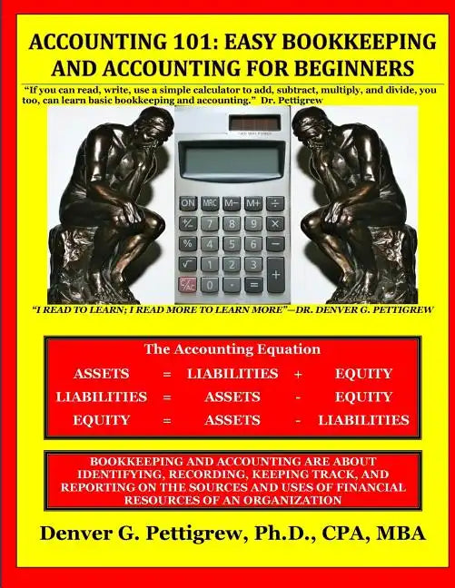 Accounting 101: Easy Accounting and Bookkeeping For Beginners - Paperback