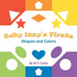 Baby Izzy's Firsts: Shapes and Colors - Paperback