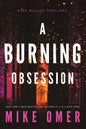 A Burning Obsession - Paperback
