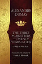 The Musketeers--Twenty Years Later: A Play in Five Acts - Paperback