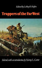 Trappers of the Far West: Sixteen Biographical Sketches - Paperback