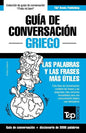 Guía de Conversación Español-Griego y vocabulario temático de 3000 palabras - Paperback