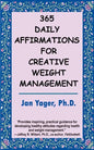 365 Daily Affirmations for Creative Weight Management - Paperback