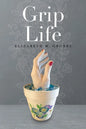 Grip Life - Paperback