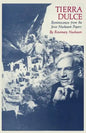 Tierra Dulce: Reminiscences from the Jesse Nusbaum Papers - Paperback