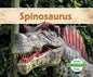 Spinosaurus - Library Binding
