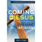Coming to Jesus: Giving a Good Invitation - Paperback