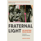 Fraternal Light: On Painting While Black - Paperback