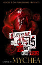 He Loves Me, He Loves You Not PT 5 - Paperback