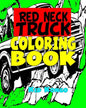 Red Neck Truck Coloring Book - Paperback
