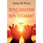 Reincarnation in the New Testament - Paperback
