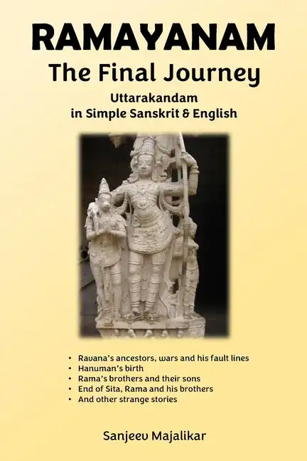 RAMAYANAM The Final Journey: Uttarakandam in Simple Sanskrit & English - Paperback