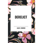 Derelict - Hardcover