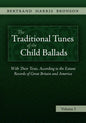 The Traditional Tunes of the Child Ballads, Vol 1 - Paperback