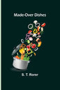 Made-Over Dishes - Paperback
