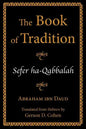 The Book of Tradition: Sefer Ha-Qabbalah - Paperback