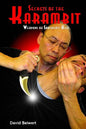 Secrets of the Karambit: Weapons of Southeast Asia - Paperback