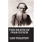 The Death of Ivan Ilych - Hardcover