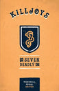 Killjoys: The Seven Deadly Sins - Paperback
