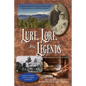 Lure, Lore, and Legends of the Moreno Valley: A History of Northern New Mexico's Moreno Valley - Paperback