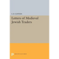 Letters of Medieval Jewish Traders - Paperback