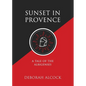 Sunset in Provence: A Tale of the Albigenses - Paperback