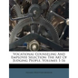 Vocational Counseling And Employee Selection: The Art Of Judging People, Volumes 1-16 - Paperback