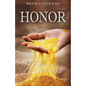 Honor the Currency of Heaven - Paperback