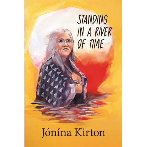 Standing in a River of Time - Paperback