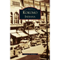 Kokomo Indiana - Hardcover