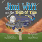 Jimi Wifi and the Train of Time - Paperback