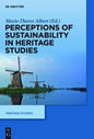 Perceptions of Sustainability in Heritage Studies - Hardcover