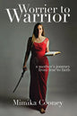 Worrier to Warrior: A Mother's Journey from Fear to Faith - Paperback