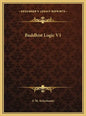 Buddhist Logic V1 - Hardcover