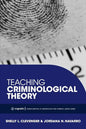Teaching Criminological Theory - Paperback