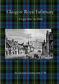 Glasgow Royal Infirmary: A Light thru' the Mirk - Paperback