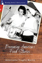 Becoming America's Food Stories - Paperback