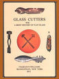 Glass Cutters with a Brief History of Flat Glass - Hardcover