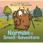 Norman and the Smell of Adventure - Hardcover