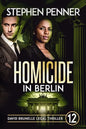 Homicide in Berlin: David Brunelle Legal Thriller #12 - Paperback