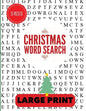 Christmas Word Search Large Print: Christmas Word Find, Christmas Puzzles, Large Print Word Search, Large Print Word Find - Paperback