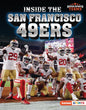 Inside the San Francisco 49ers - Library Binding